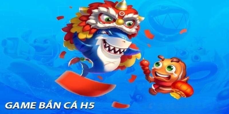 Bắn Cá H5: Khám Phá Thế Giới Giải Trí Đỉnh Cao Trên Điện Thoại